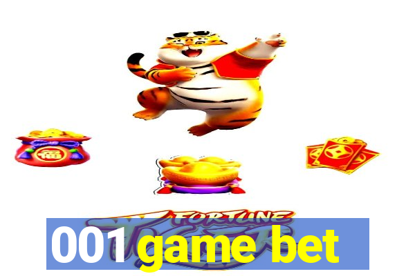 001 game bet